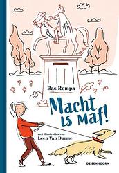 Foto van Macht is maf! - bas rompa - hardcover (9789462916487)