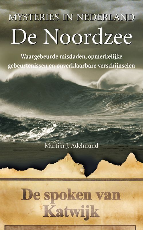 Foto van De noordzee - martijn j. adelmund - ebook (9789044964547)