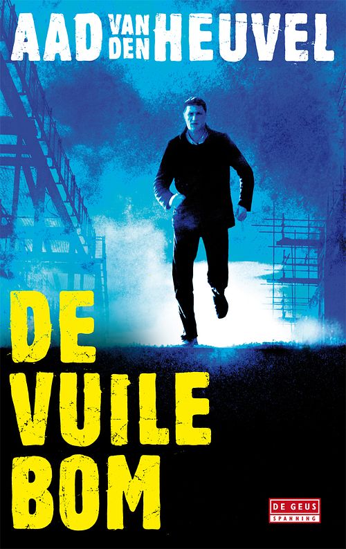 Foto van De vuile bom - aad van den heuvel - ebook (9789044521085)