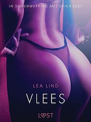 Foto van Vlees - erotisch verhaal - lea lind - ebook