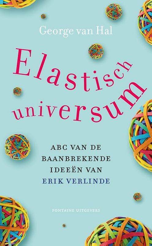 Foto van Elastisch universum - george van hal - ebook