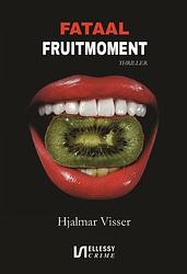 Foto van Fataal fruitmoment - hjalmar visser - paperback (9789464494280)