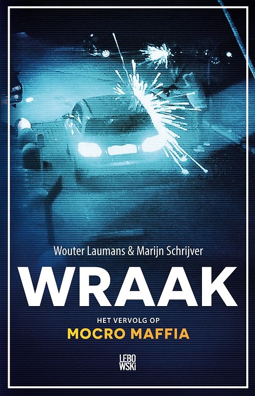 Foto van Wraak - marijn schrijver, wouter laumans - ebook (9789048836222)