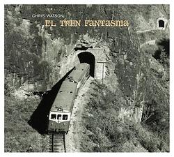 Foto van El tren fantasma - cd (5027803144224)