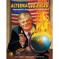 Foto van Alternative facts - trumps werkelijkheid -