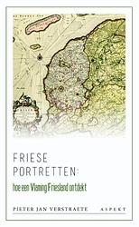 Foto van Friese portretten - pieter jan verstraete - ebook (9789464621099)