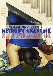 Foto van Mevrouw gigengack - nelleke noordervliet - ebook (9789045705798)