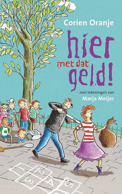 Foto van Hier met dat geld - corien oranje - ebook