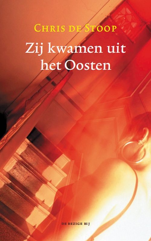 Foto van Zij kwamen uit het oosten - chris de stoop - ebook (9789023449478)