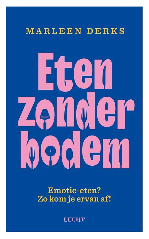 Foto van Eten zonder bodem - marleen derks - ebook