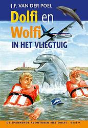 Foto van Dolfi en wolfi in het vliegtuig - j.f. van der poel - ebook (9789088653742)