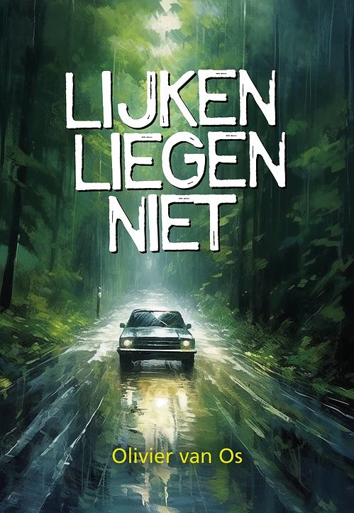 Foto van Lijken liegen niet - olivier van os - ebook