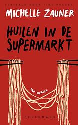 Foto van Huilen in de supermarkt - michelle zauner - ebook