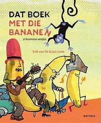 Foto van Dat boek met die bananen - erik van os - hardcover (9789025776046)