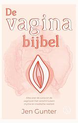 Foto van De vaginabijbel - jen gunter - ebook (9789493228139)
