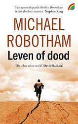 Foto van Leven of dood - michael robotham - paperback (9789041714121)