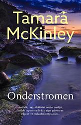 Foto van Onderstromen - tamara mckinley - paperback (9789026164187)