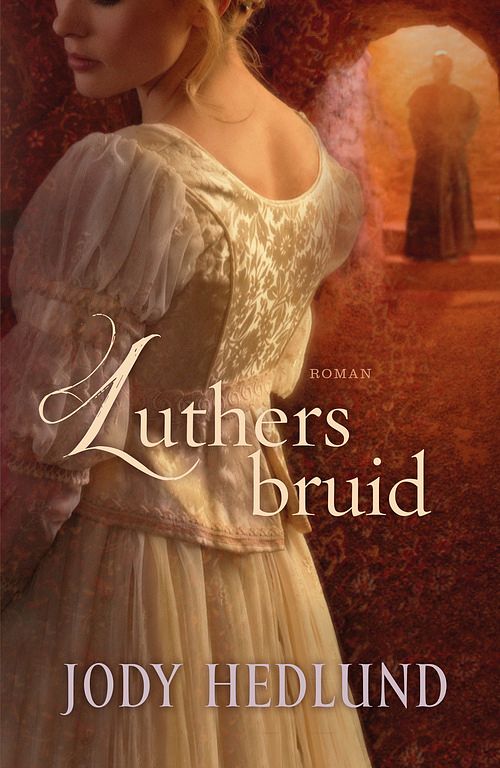 Foto van Luthers bruid - jody hedlund - ebook (9789029725163)