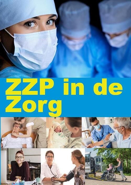 Foto van Zzp in de zorg - paperback (9789074312493)