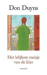 Foto van Het lelijkste meisje van de klas - don duyns - ebook (9789021400396)