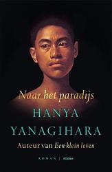 Foto van Naar het paradijs - hanya yanagihara - paperback (9789046831298)