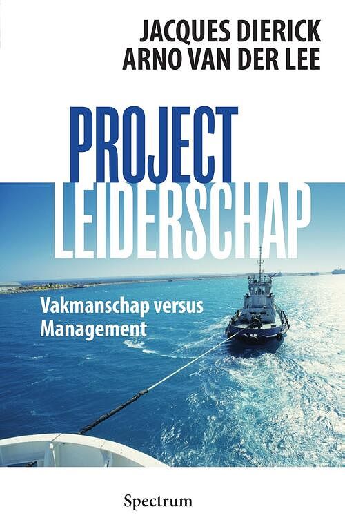 Foto van Projectleiderschap - arno van der lee, jacques dierick - ebook (9789000343188)