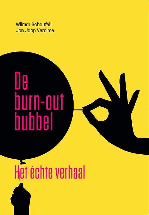 Foto van De burn-out bubbel - jan jaap verolme, wilmar schaufeli - paperback (9789036827560)