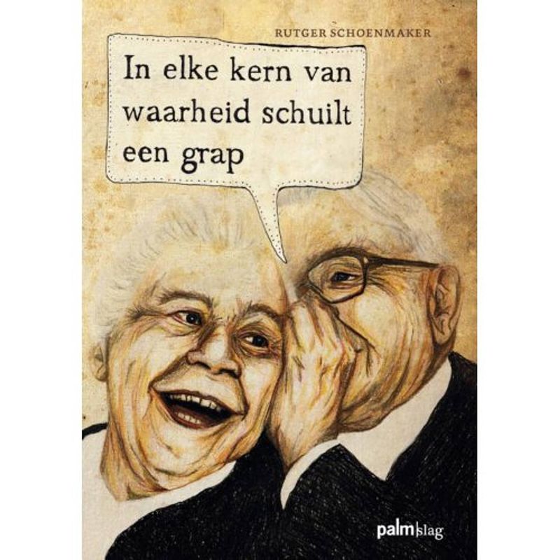 Foto van In elke kern van waarheid schuilt een grap