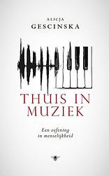 Foto van Thuis in muziek - alicja gescinska - ebook (9789403140902)