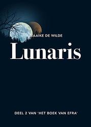 Foto van Lunaris - maaike de wilde - paperback (9789464373783)