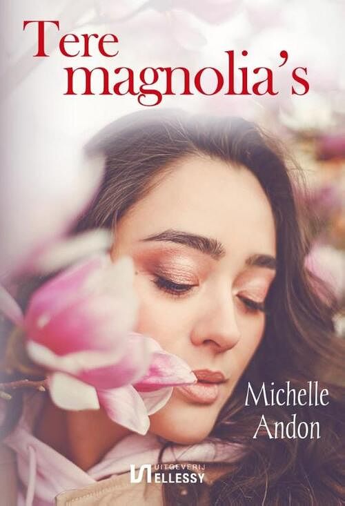 Foto van Tere magnolia's - michelle andon - paperback (9789464492279)