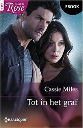 Foto van Tot in het graf - cassie miles - ebook