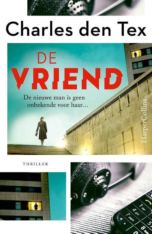 Foto van De vriend - charles den tex - paperback (9789402714227)