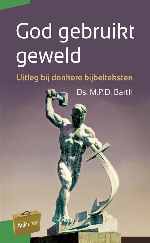 Foto van God gebruikt geweld - m.p.d. barth - paperback (9789088972799)