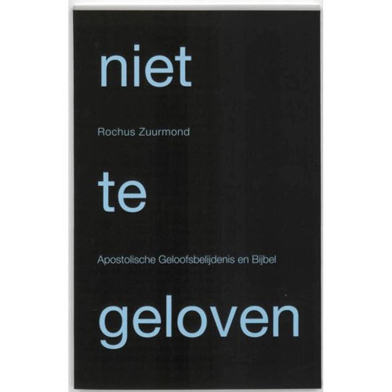 Foto van Niet te geloven