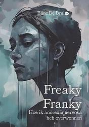 Foto van Freaky franky - eline de brul - paperback (9789464898699)