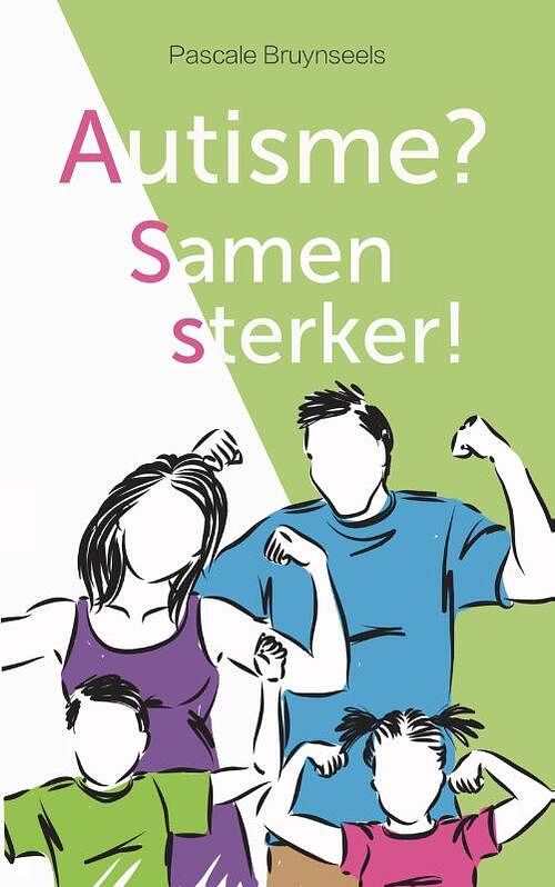 Foto van Autisme? samen sterker! - pascale bruynseels - paperback (9789491687846)
