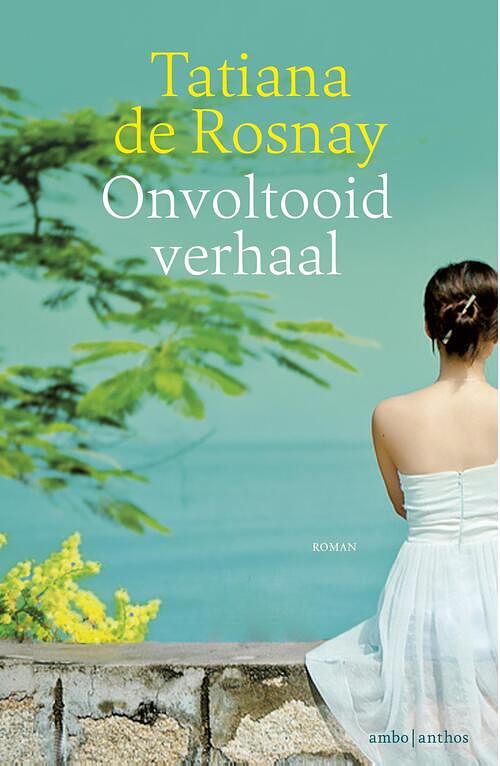 Foto van Onvoltooid verhaal - tatiana de rosnay - ebook (9789047203995)