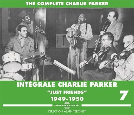 Foto van 'sintégrale charlie parker vol. 7: 'sjust friends's (1949-1950)'s - cd (3561302133720)