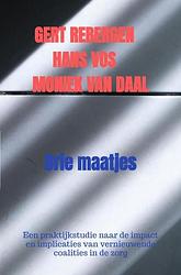 Foto van Drie maatjes - gert rebergen hans vos moniek van daal - ebook (9789464651119)