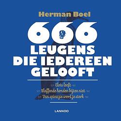 Foto van 666 leugens die iedereen gelooft - herman boel - ebook (9789401407205)