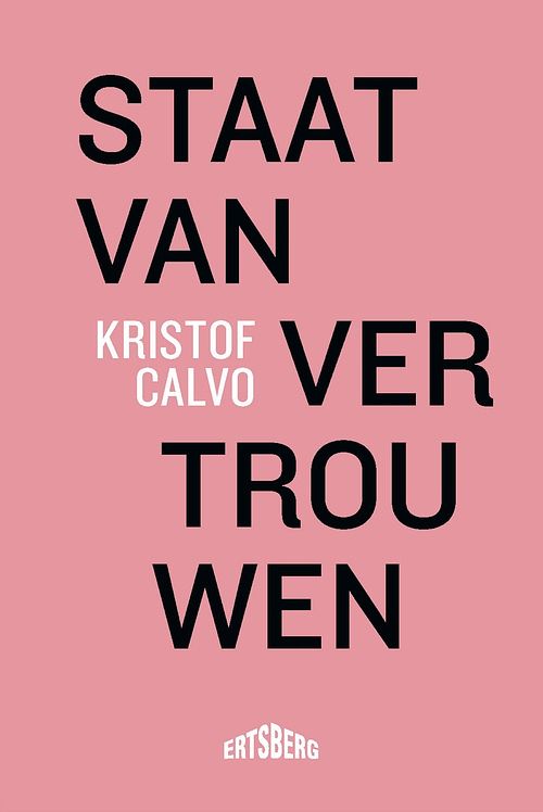 Foto van Staat van vertrouwen - kristof calvo - ebook