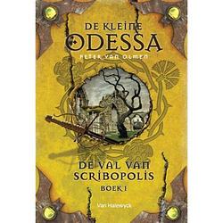 Foto van De val van scribopolis / boek 1 - de kleine odessa