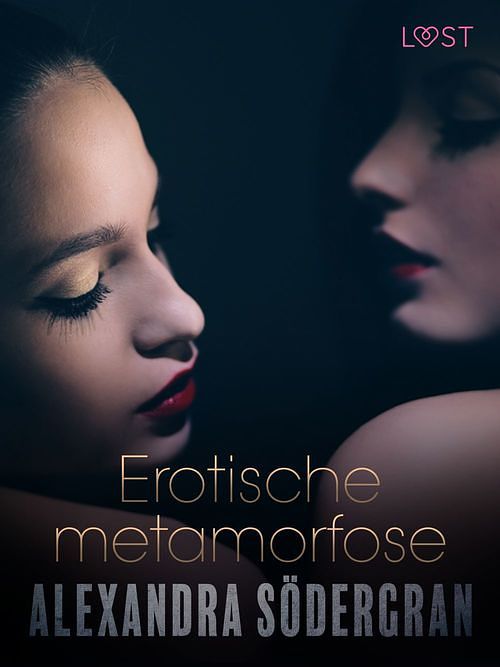 Foto van Erotische metamorfose - erotisch verhaal - alexandra sodergran - ebook