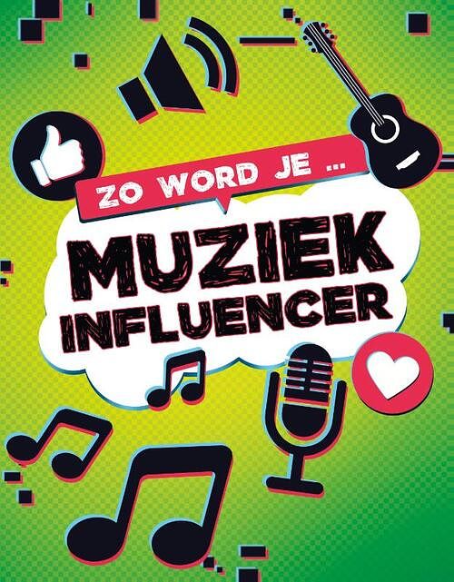 Foto van Zo word je muziek influencer - kaitlin scirri - hardcover (9789464391237)