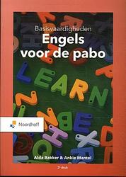 Foto van Basisvaardigheden engels voor de pabo - alda bakker, ankie mantel - paperback (9789001299255)