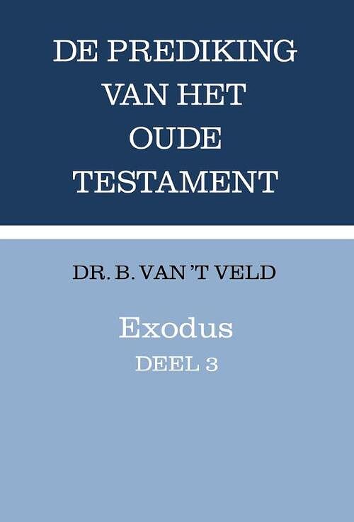 Foto van Exodus, deel 3 - b. van 'st veld - hardcover (9789043539814)