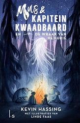 Foto van Mus en kapitein kwaadbaard - de wraak van de furie - kevin hassing, linde faas - hardcover (9789021039589)