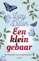 Foto van Een klein gebaar - lucy dillon - ebook (9789026145018)