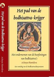 Foto van Het pad van de bodhisattva-krijger - acharya shantideva - ebook